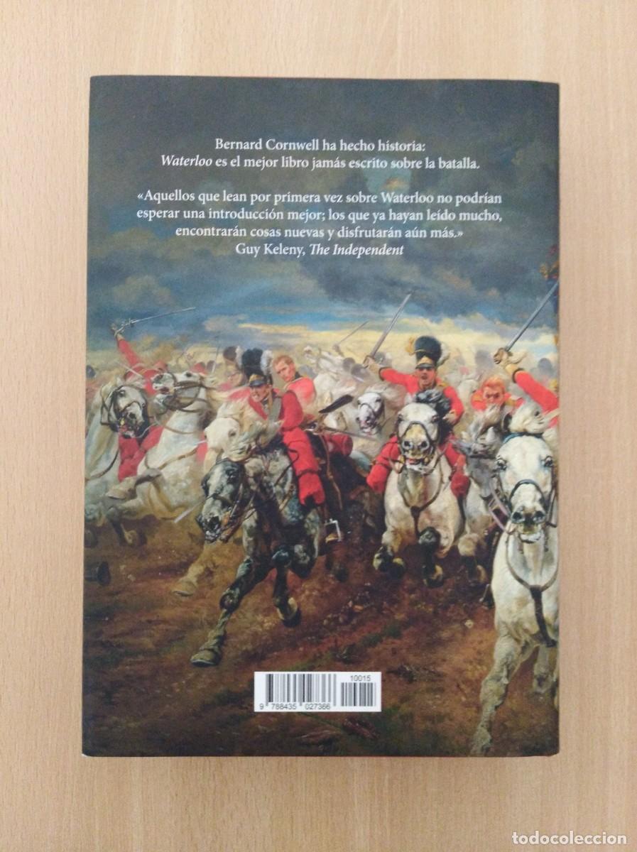 Libros de segunda mano: WATERLOO. Bernard Cornwell. Edhasa - Foto 2