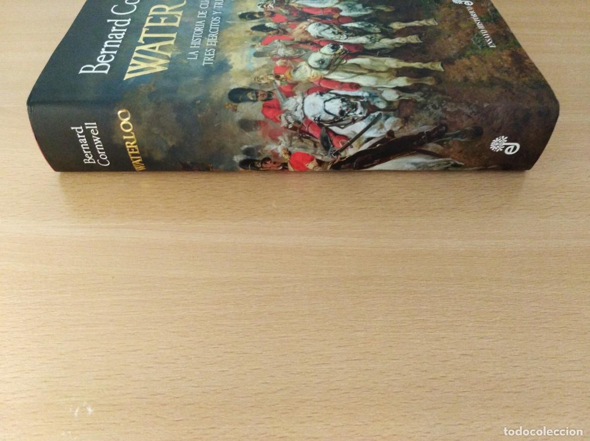 Libros de segunda mano: WATERLOO. Bernard Cornwell. Edhasa - Foto 3