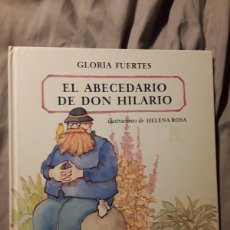 Libros de segunda mano: EL ABECEDARIO DE DON HILARIO, DE GLORIA FUERTES. ILUSTRACIONES DE HELENA ROSA