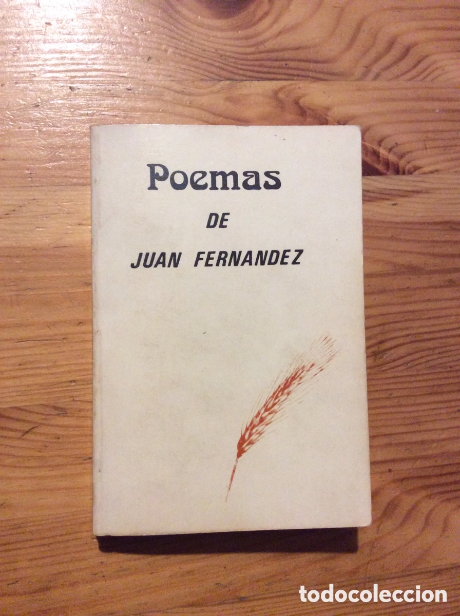 Libros de segunda mano: Poemas de Juan Fernandez Lopez 1979 - El Viso de los Pedroches Cordoba Asturias Hospitalet