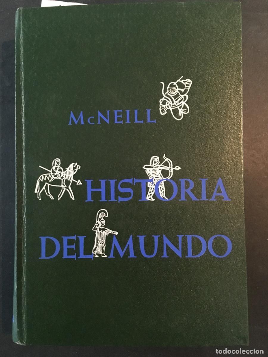 Libros de segunda mano: HISTORIA DEL MUNDO, WILLIAM H MCNEILL - Foto 1