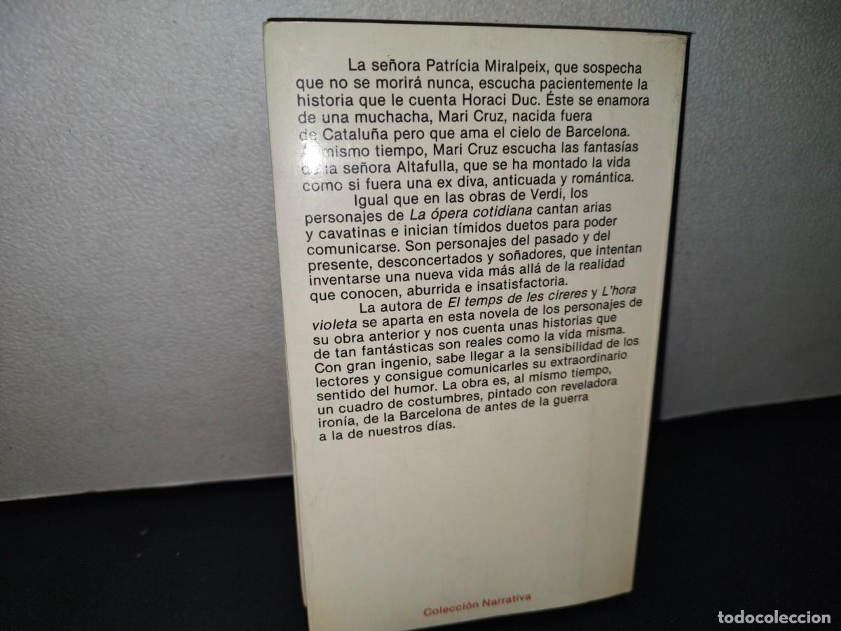 Libros de segunda mano: 69- LA &Oacute;PERA COTIDIANA - MONTSERRAT ROIG - PRIMERA EDICI&Oacute;N 1983 - Foto 3