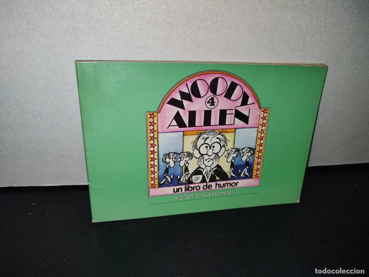 Gebrauchte B&uuml;cher: 69- WOODY ALLEN 4. UN LIBRO DE HUMOR - PRIMERA EDICI&Oacute;N 1981