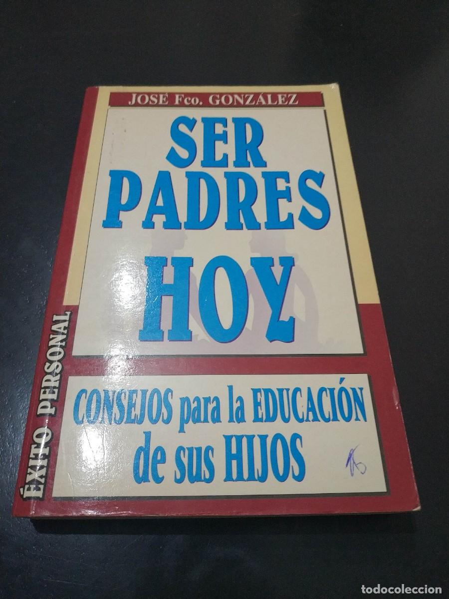 Libros de segunda mano: SER PADRES HOY - Foto 1