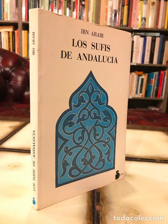 Libros de segunda mano: Los suf&iacute;s de Andaluc&iacute;a. Ibn Arabi. Sirio - Foto 1
