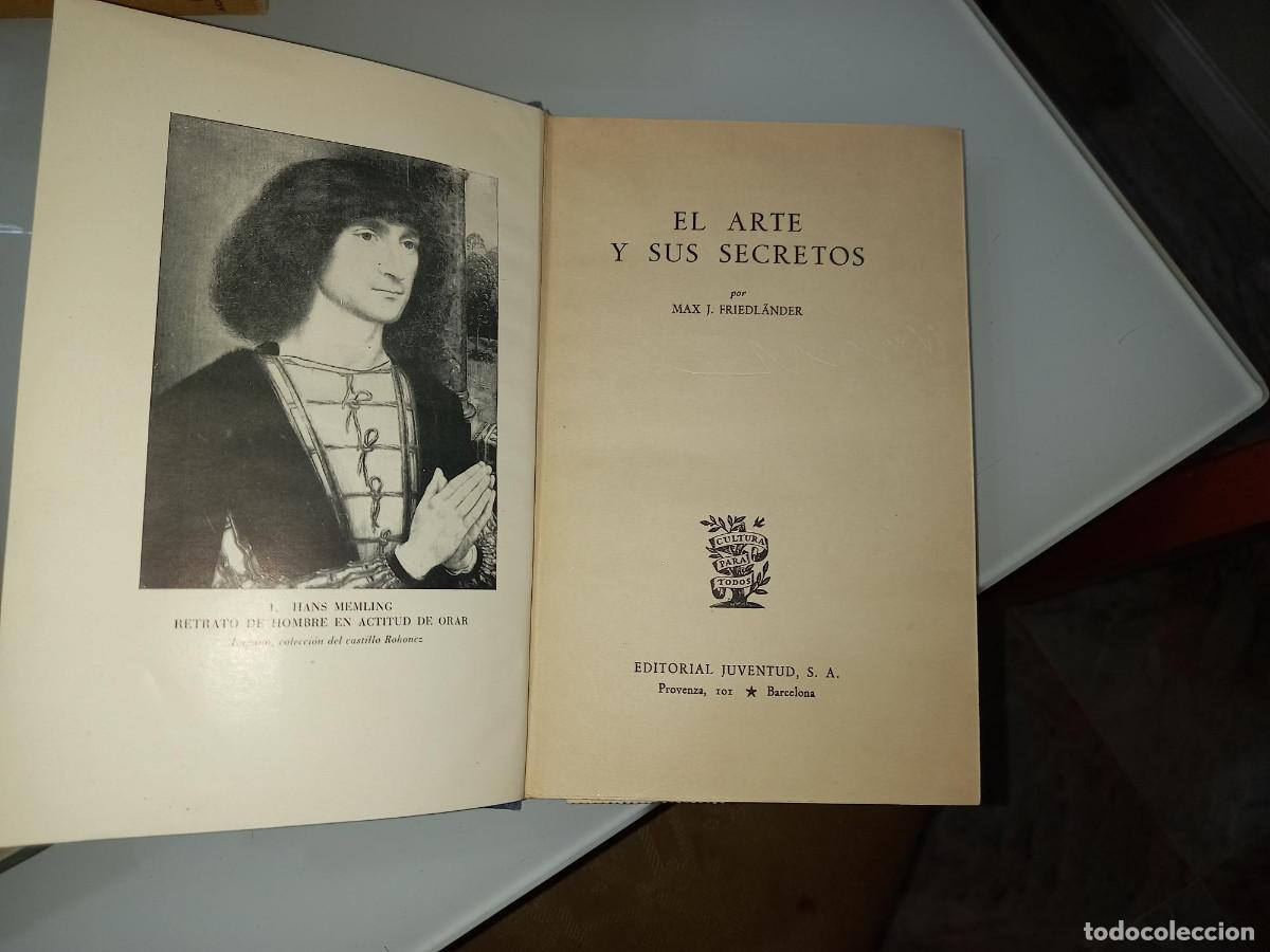 Libros de segunda mano: FRIEDL&Auml;NDER, EL ARTE Y SUS SECRETOS - Foto 1