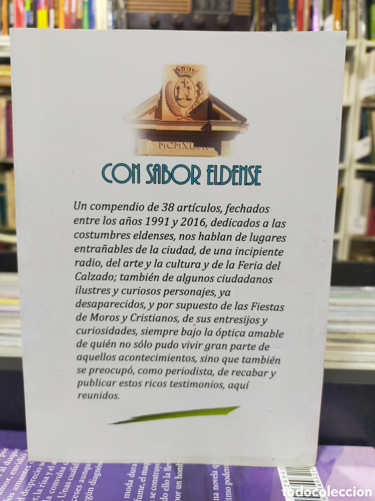 Libros de segunda mano: CON SABOR ELDENSE - M. BARCALA VIZCA&Iacute;NO - ELDA - ALICANTE - MOROS Y CRISTIANOS - Foto 2