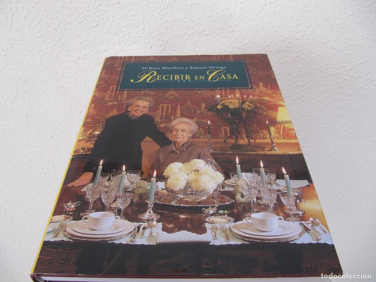 Libros de segunda mano: RECIBIR EN CASA - M&ordf; ROSA MARCHESI Y SIMONE ORTEGA - Foto 1