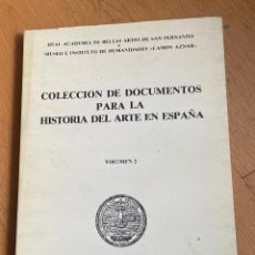 Libros de segunda mano: COLECCION DE DOCUMENTOS PARA LA HISTORIA DEL ARTE EN ESPAÑA, VOLUMEN 2. Lote 401038389
