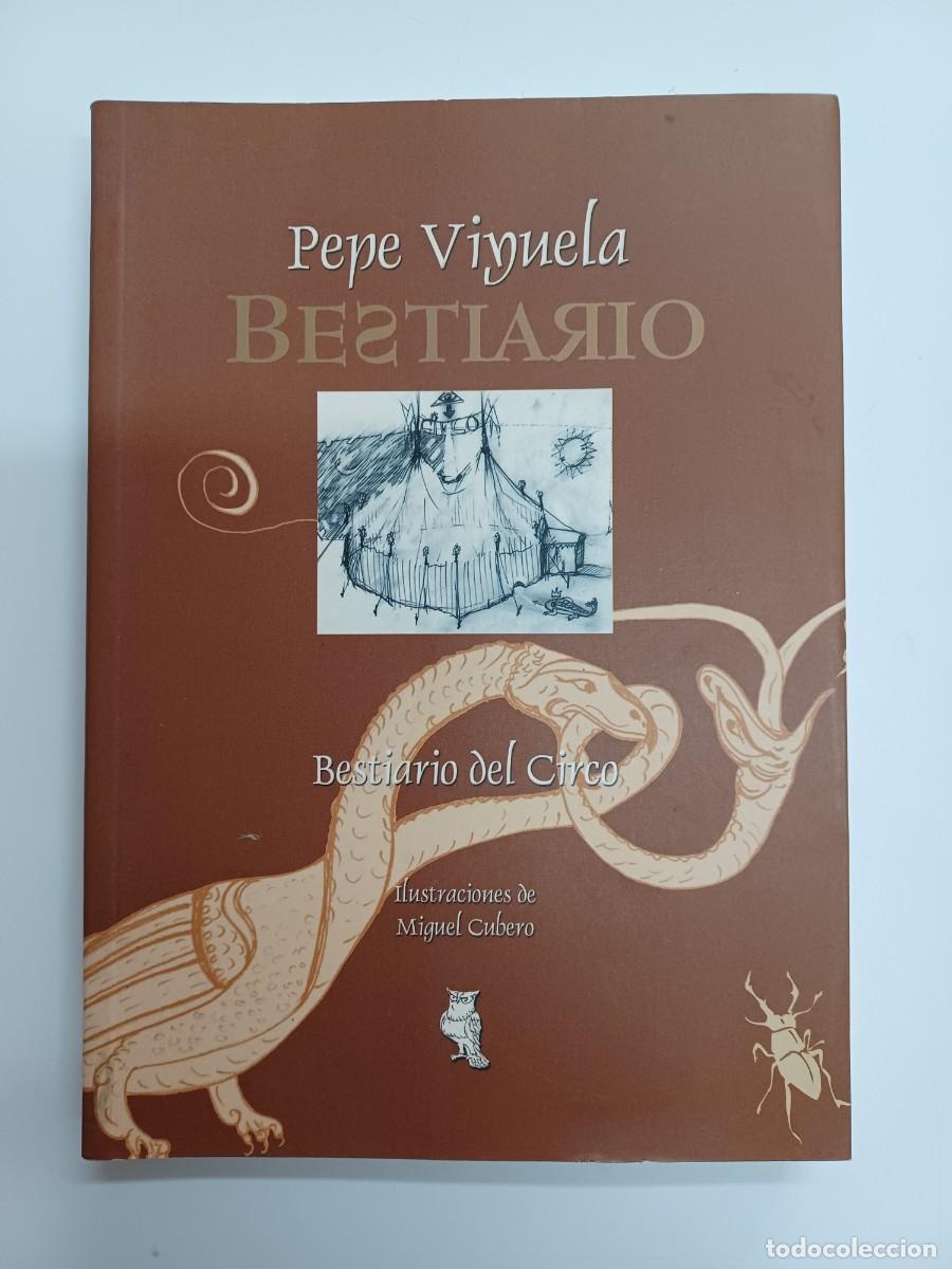 Libros de segunda mano: VITUELA, PEPE. BESTIARIO DEL CIRCO - Foto 1