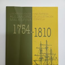 Libros de segunda mano: LA EXPEDICIÓN DE ALEJANDRO MALASPINA 1754-1810. UNA EMPRESA DE LA ILUSTRACIÓN ESPAÑOLA. Lote 401077144