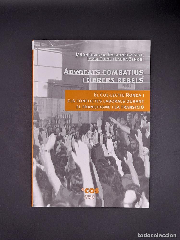 Second hand books: Advocats combatius i obrers rebels, 2002