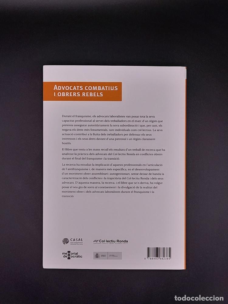 Libros de segunda mano: Advocats combatius i obrers rebels, 2002 - Foto 5