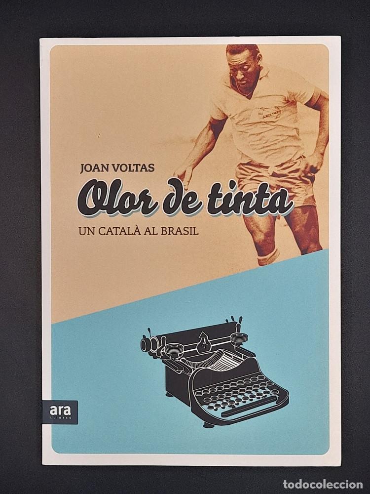 Libros de segunda mano: Olor de tinta - Un catal&agrave; al Brasil - Foto 1