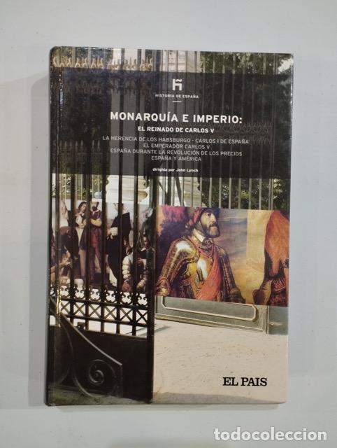 Libros de segunda mano: John Lynch (ed) - Monarqu&iacute;a e imperio: el reinado de Carlos V - Foto 1