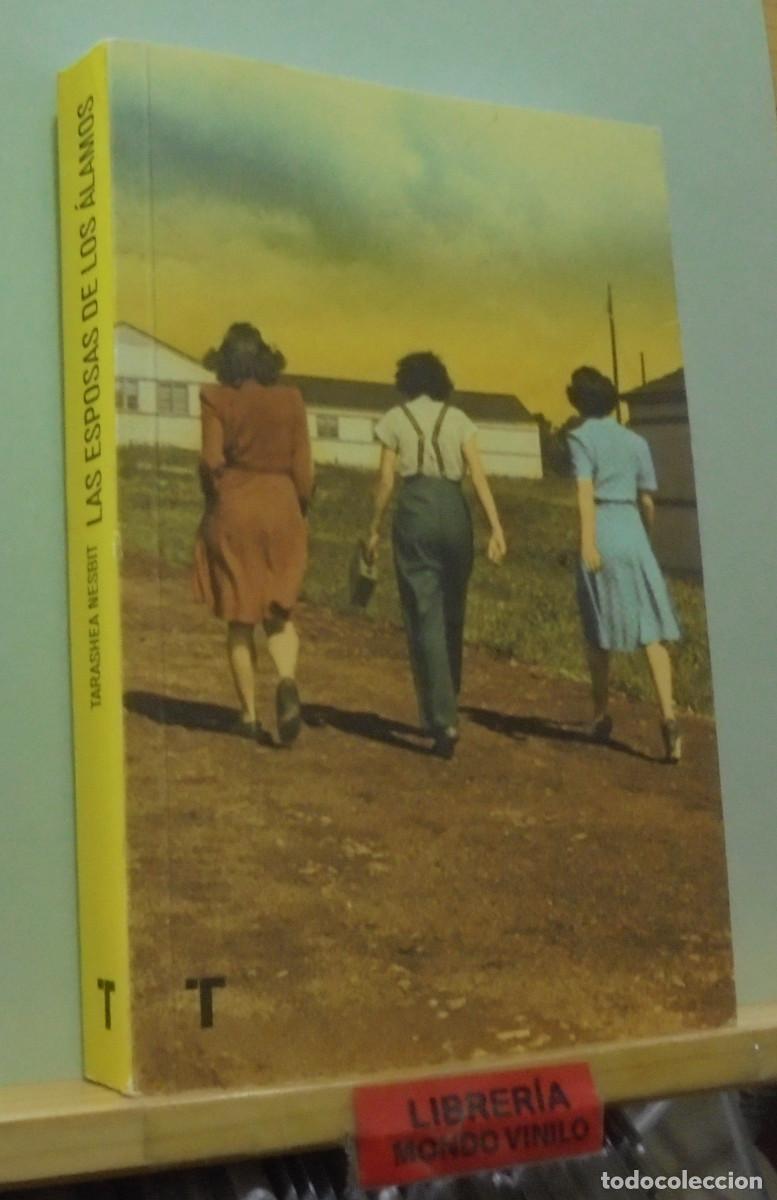 Libros de segunda mano: Las esposas de Los Alamos. Tarashea Nesbit - Foto 1