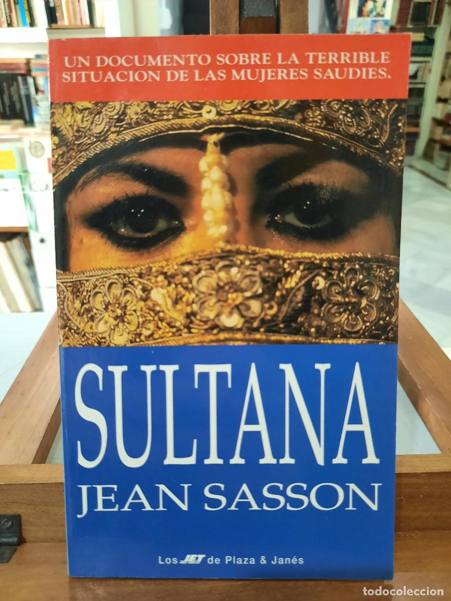 Libros de segunda mano: Sultana - Jean Sasson - P&J 1997 - Foto 1