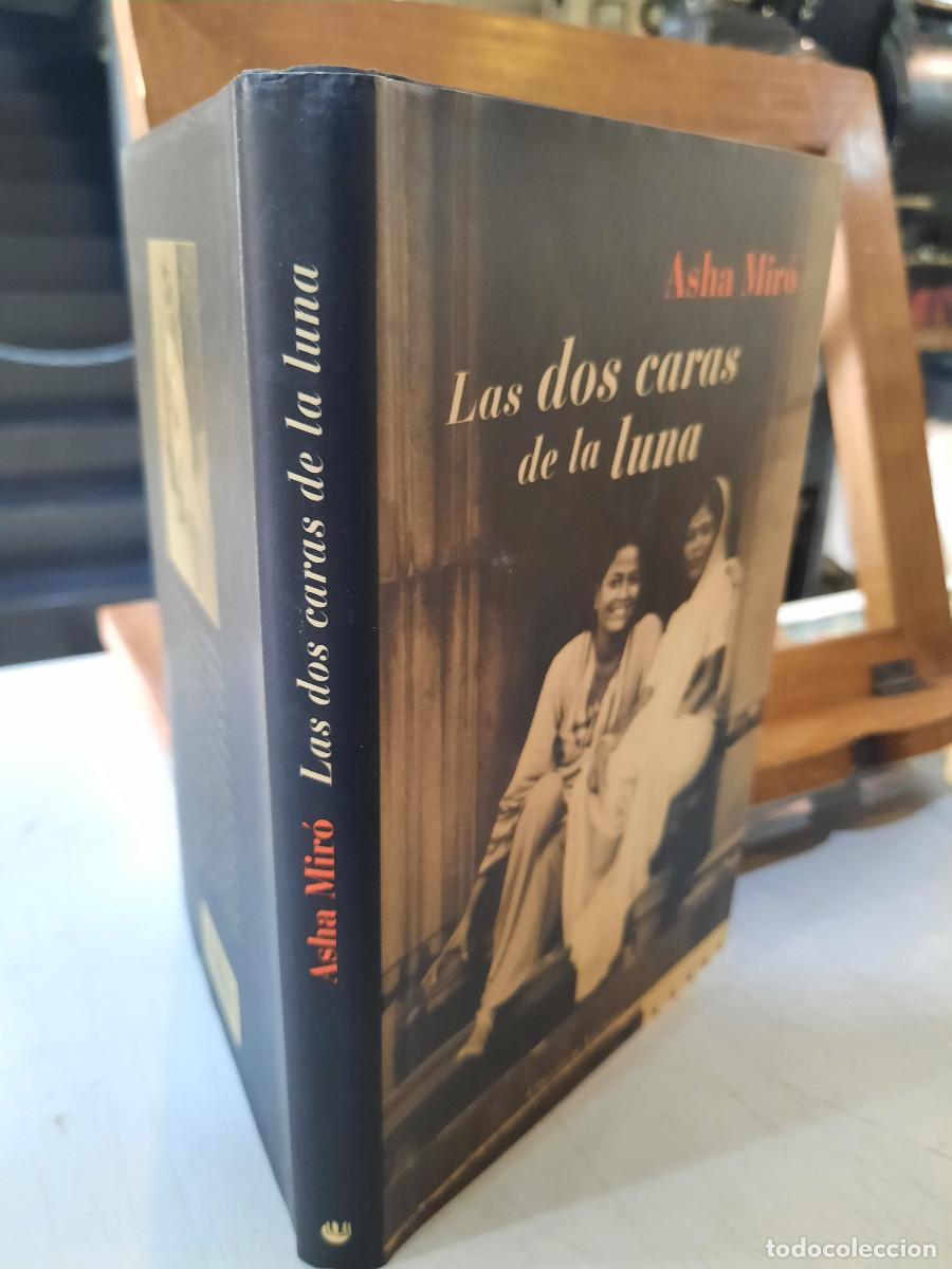 Libros de segunda mano: Las Dos Caras de la Luna - Asha Mir&oacute; - C&iacute;rculo de Lectores 2004 - Foto 2