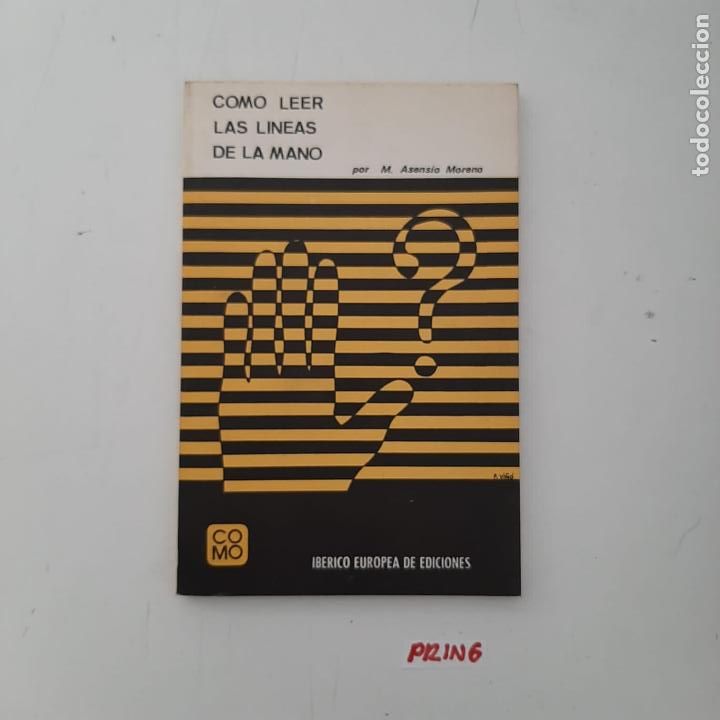 Libros de segunda mano: C&oacute;mo leer las l&iacute;neas de la mano - Foto 1