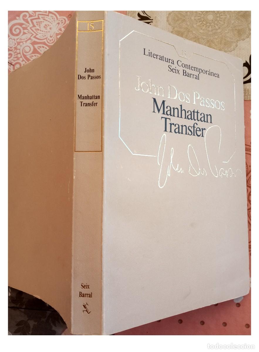 Libros de segunda mano: MANHATTAN TRANSFER - JOHN DOS PASSOS (1984) - Foto 1