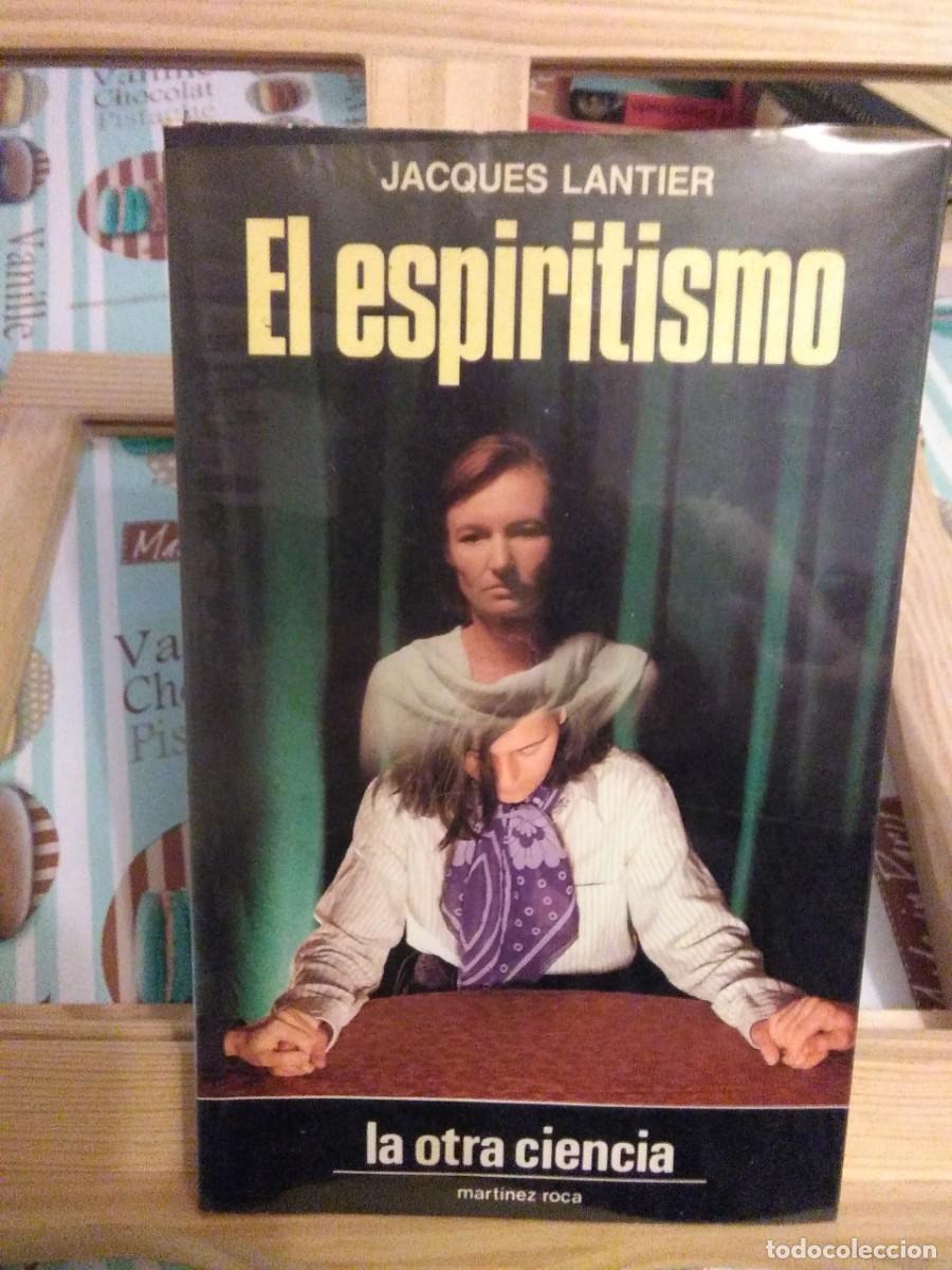 Libros de segunda mano: Libro el ESPIRITISMO de JACQUES LANTIER - Foto 1