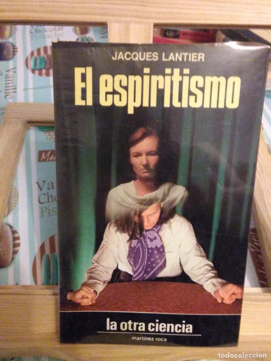 Libros de segunda mano: Libro el ESPIRITISMO de JACQUES LANTIER - Foto 3