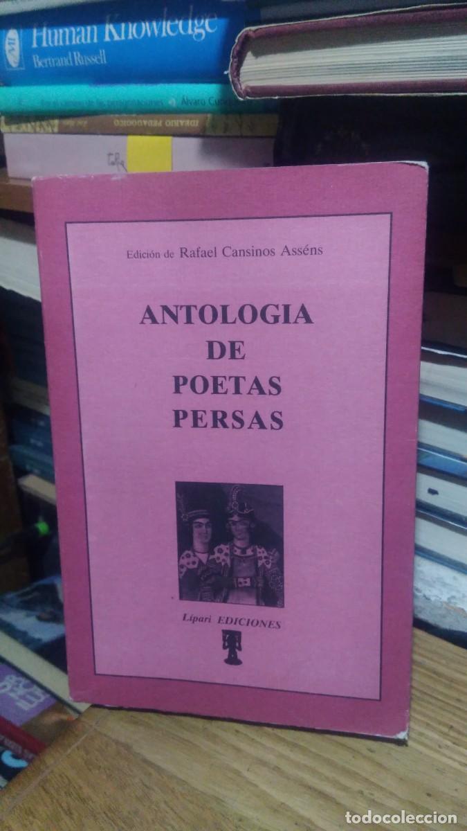 Libros de segunda mano: ANTOLOG&Iacute;A DE POETAS PERSAS, ED. L&Iacute;PARI - Foto 1