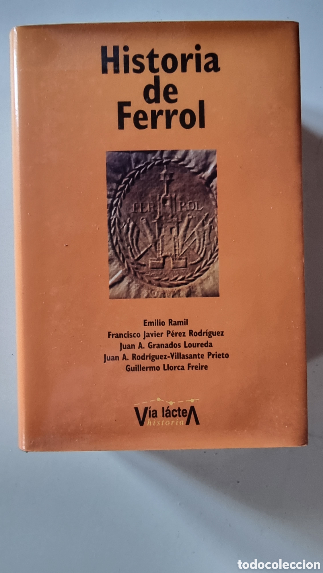 Libros de segunda mano: HISTORIA DE FERROL - Foto 1