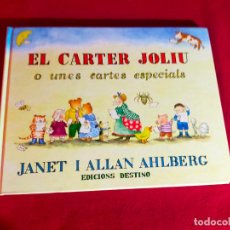 Libros de segunda mano: EL CARTER JOLIU O UNES CARTES ESPECIALS. JANET I ALLAN AHLBERG- EDICIONS DESTINO- CATALA. Lote 401372719