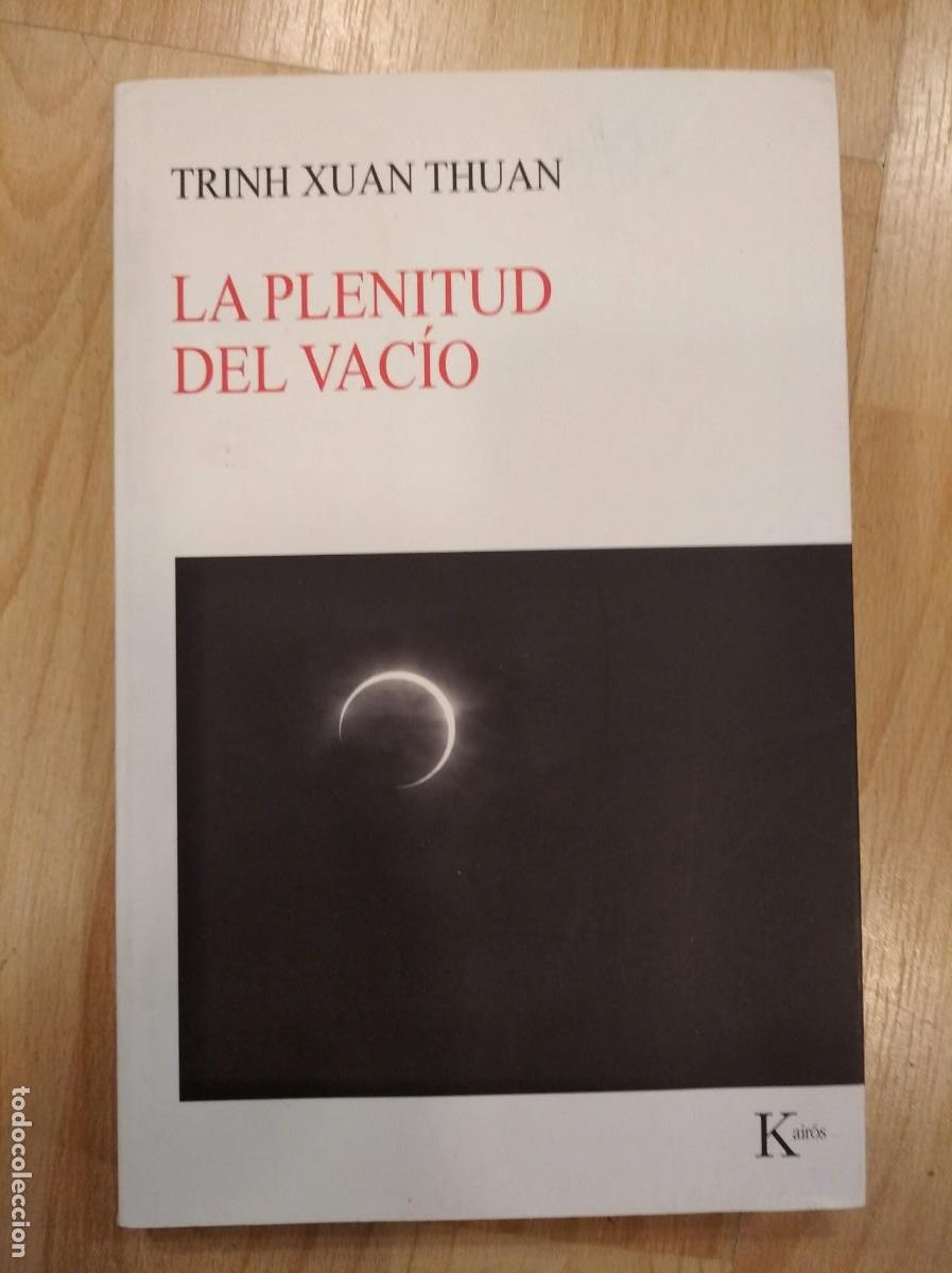 Libros de segunda mano: La plenitud del vac&iacute;o. Trinh Xuan Thuan - Foto 1