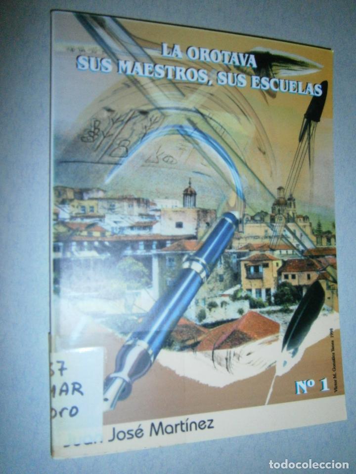 Second hand books: LA OROTAVA, SUS MAESTROS LAS ESCUELAS - LC3
