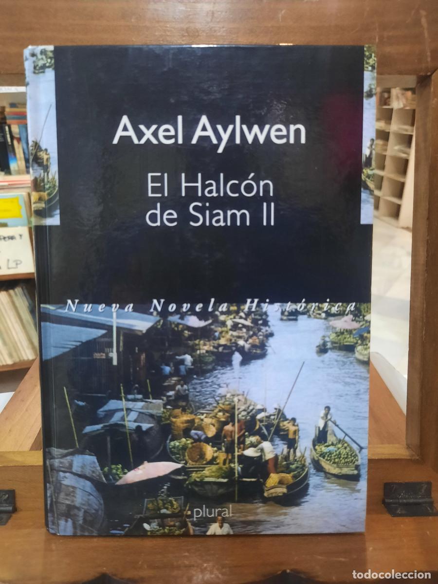 Libros de segunda mano: El Halc&oacute;n de Siam II - Axel Aylwen - Ediciones Folio, 2000 - Foto 1