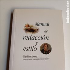 Libros de segunda mano: MANUAL DE REDACCIÓN Y ESTILO MANUEL ALVAR EZQUERRA . GRAMÁTICA