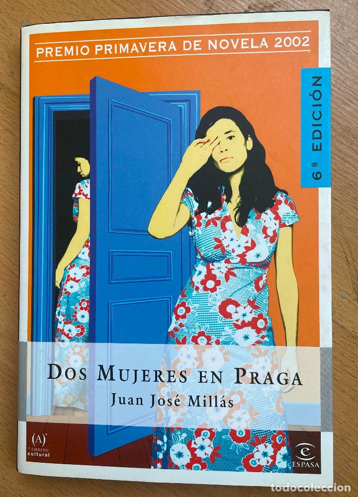 Libros de segunda mano: DOS MUJERES EN PRAGA, Juan jose Millas - Foto 1