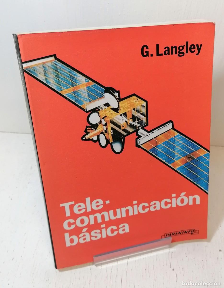 Libros de segunda mano: Libro: &rdquo;Telecomunicaci&oacute;n b&aacute;sica&rdquo; de G. Langley editorial paraninfo - Foto 1