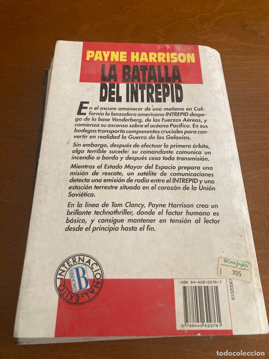 Libros de segunda mano: LA BATALLA DEL INTREPID / PAYNE HARRISON / CONS296 / EDICIONES B - Foto 6