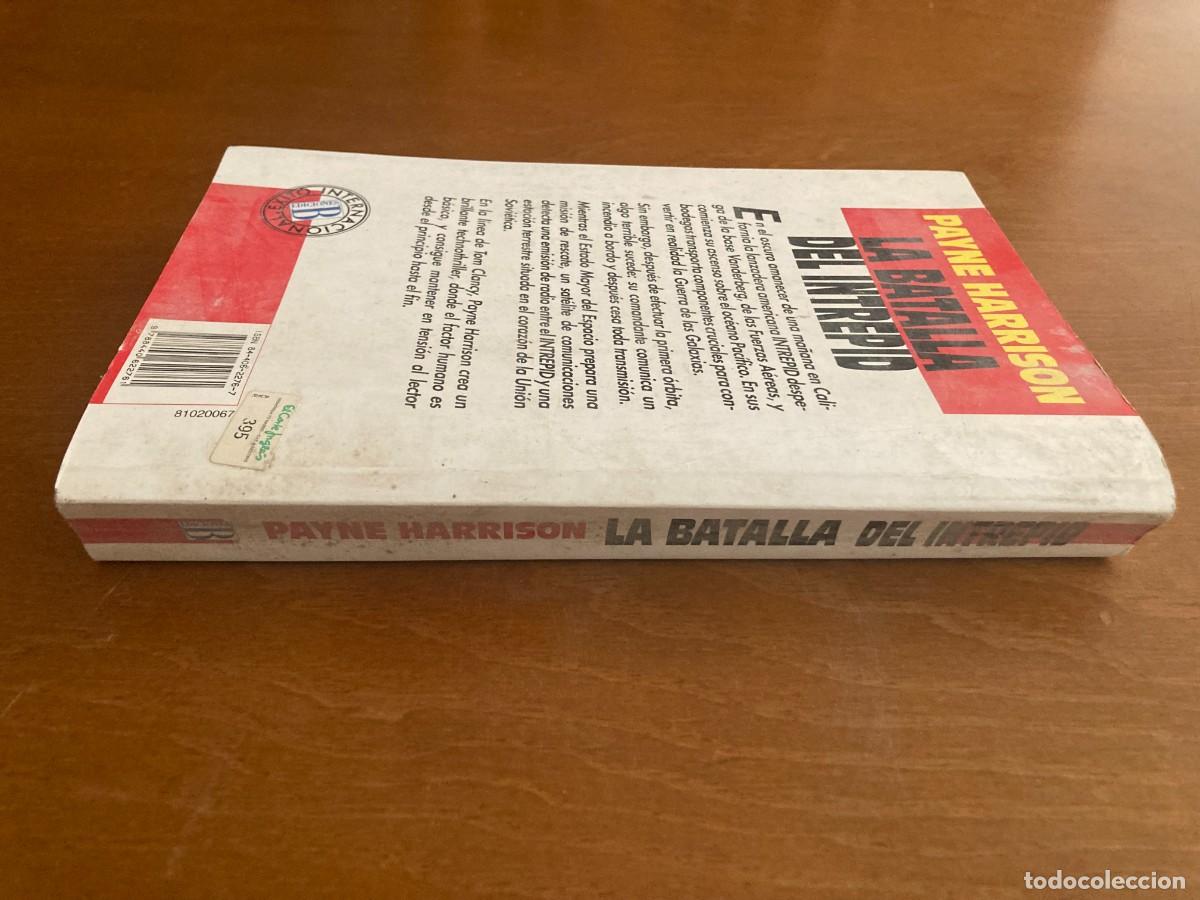 Libros de segunda mano: LA BATALLA DEL INTREPID / PAYNE HARRISON / CONS296 / EDICIONES B - Foto 7