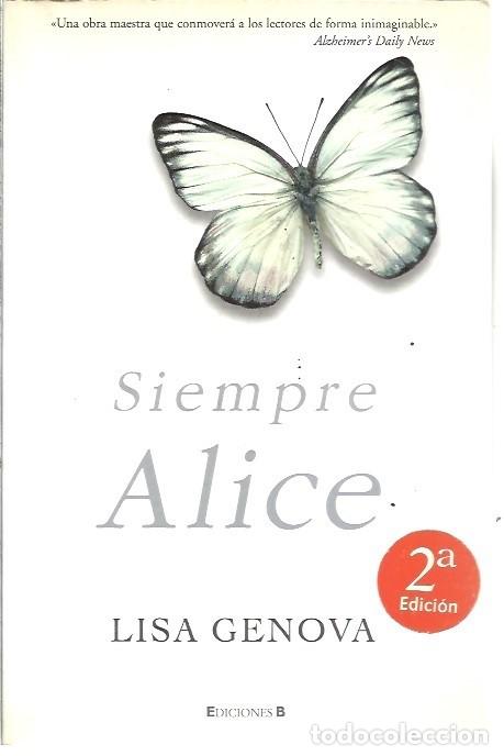 Libros de segunda mano: SIEMPRE ALICE LISA GENOVA EDICIONES B - Foto 1