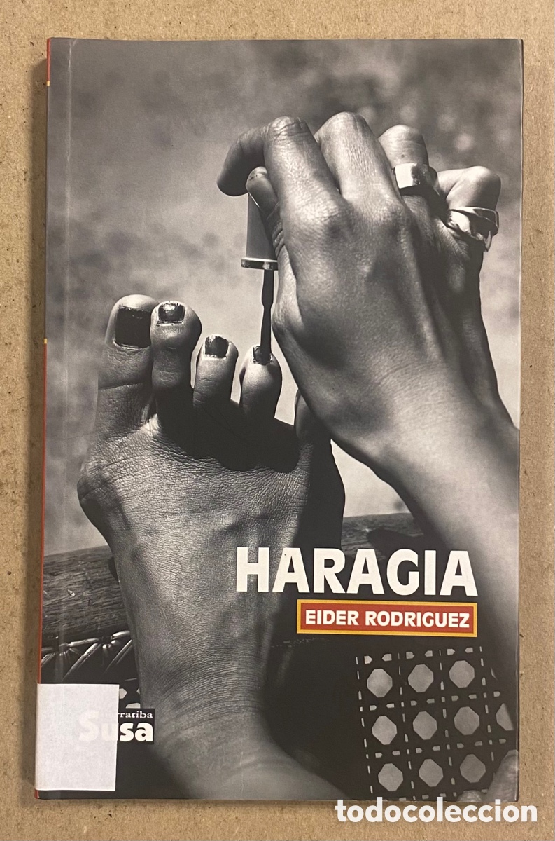 Libros de segunda mano: HARAGIA. EIDER RODRIGUEZ. SUSA NARRATIBA 2007. EUSKARAZ. - Foto 1