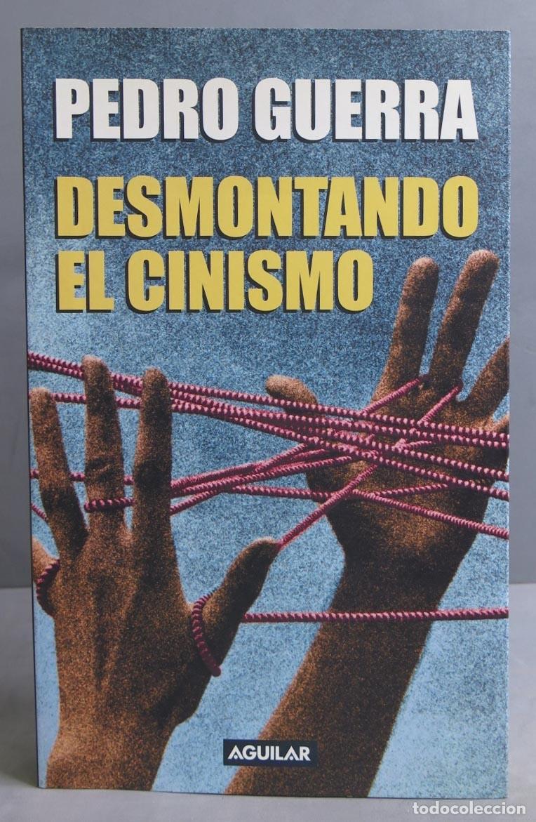 Libros de segunda mano: Desmontando el cinismo. Pedro Guerra - Foto 1