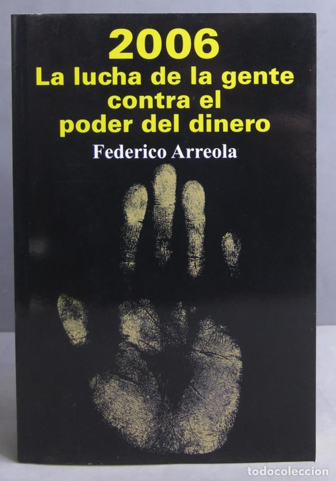 Libros de segunda mano: 2006. Federico Arreola - Foto 1