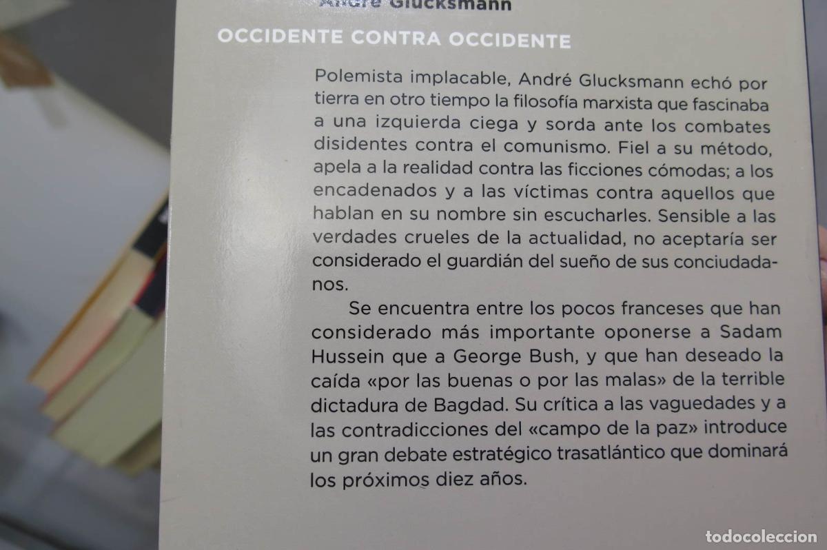 Libros de segunda mano: Occidente contra occidente. Andr&eacute; Glucksmann - Foto 2