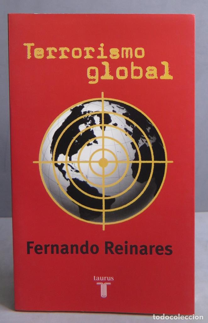 Libros de segunda mano: Terrorismo global. Fernando Reinares - Foto 1