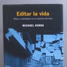 Libros de segunda mano: EDITAR LA VIDA. MICHAEL KORDA. Lote 401618679