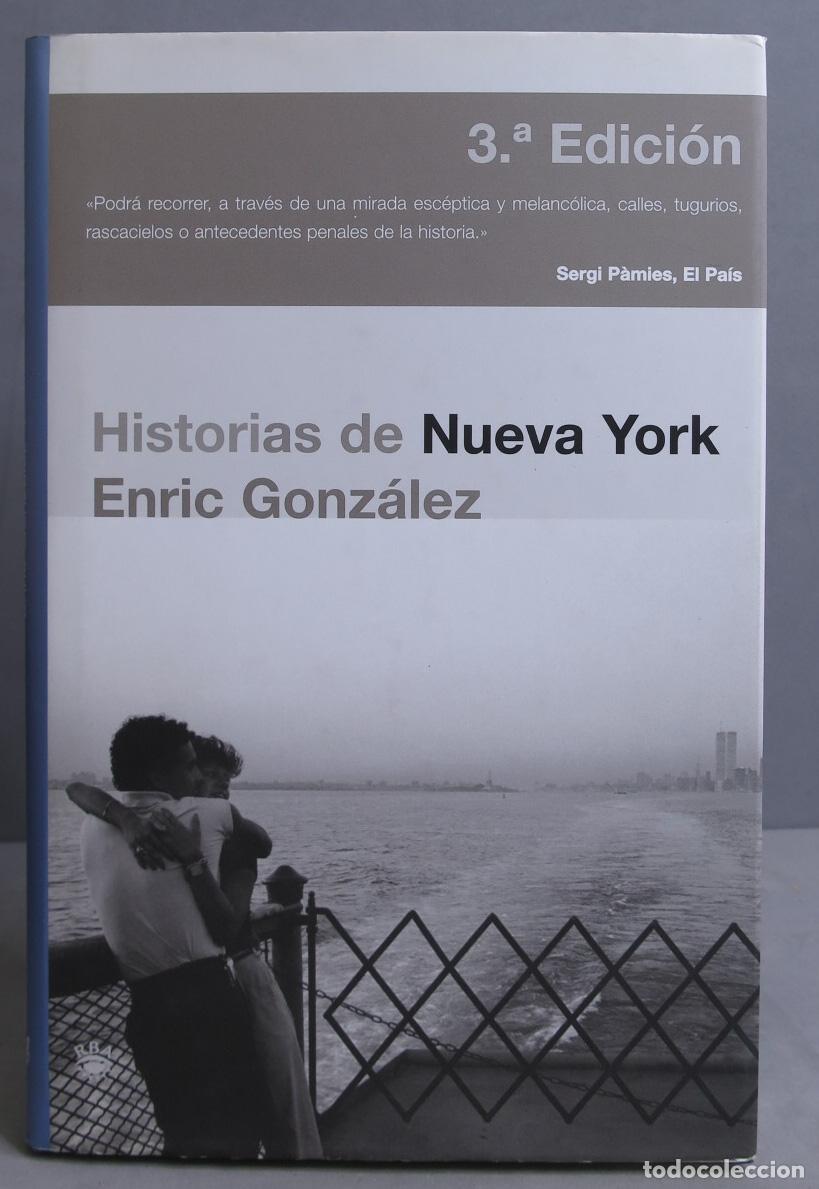 Libros de segunda mano: Historias de Nueva York. Enric Gonz&aacute;lez - Foto 1