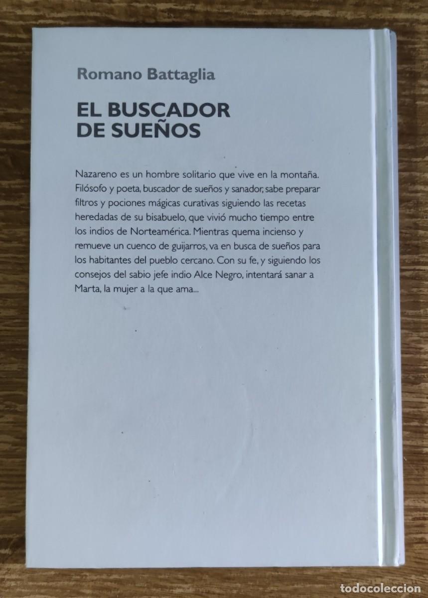 Libros de segunda mano: Libro - El buscador de sue&ntilde;os (2006) Romano Battaglia - Foto 3