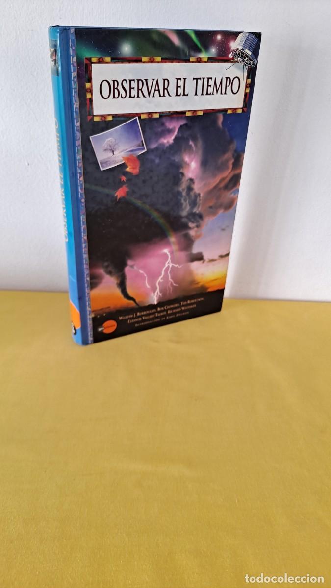 Libros de segunda mano: OBSERVAR EL TIEMPO - VARIOS AUTORES - PLANETA 1998 - Foto 1