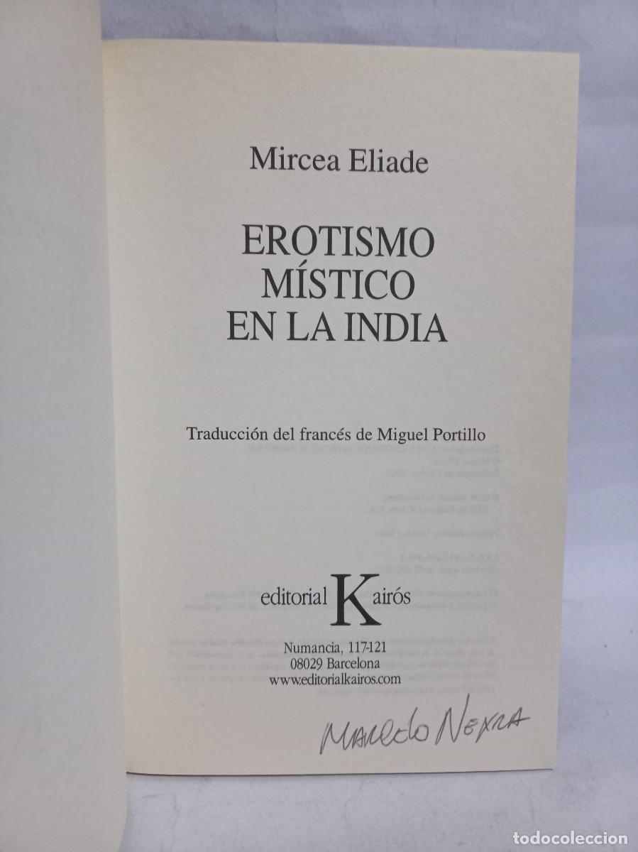 Libros de segunda mano: Mircea Eliade - Erotismo M&iacute;stico en la India - 2002 - Foto 3