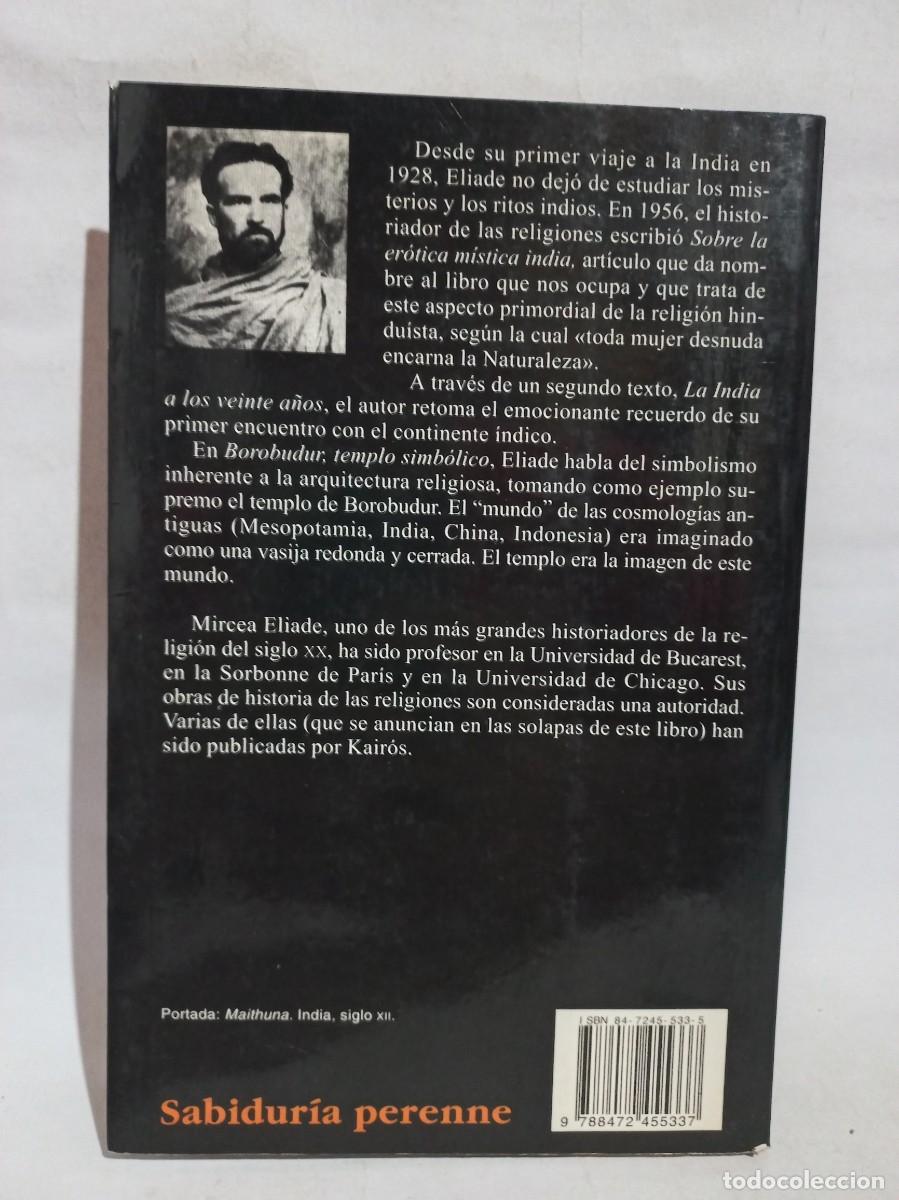 Libros de segunda mano: Mircea Eliade - Erotismo M&iacute;stico en la India - 2002 - Foto 4