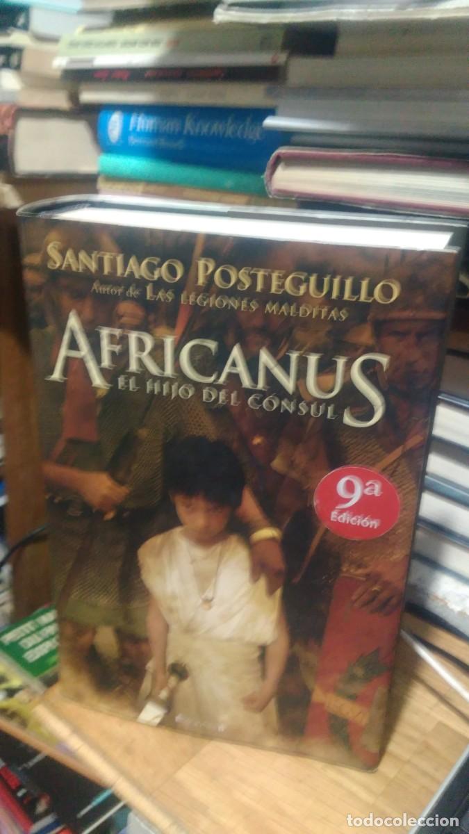 Libros de segunda mano: AFRICANUS, EL HIJO DEL C&Oacute;NSUL, SANTIAGO POSTEGUILLO, ED. B - Foto 1
